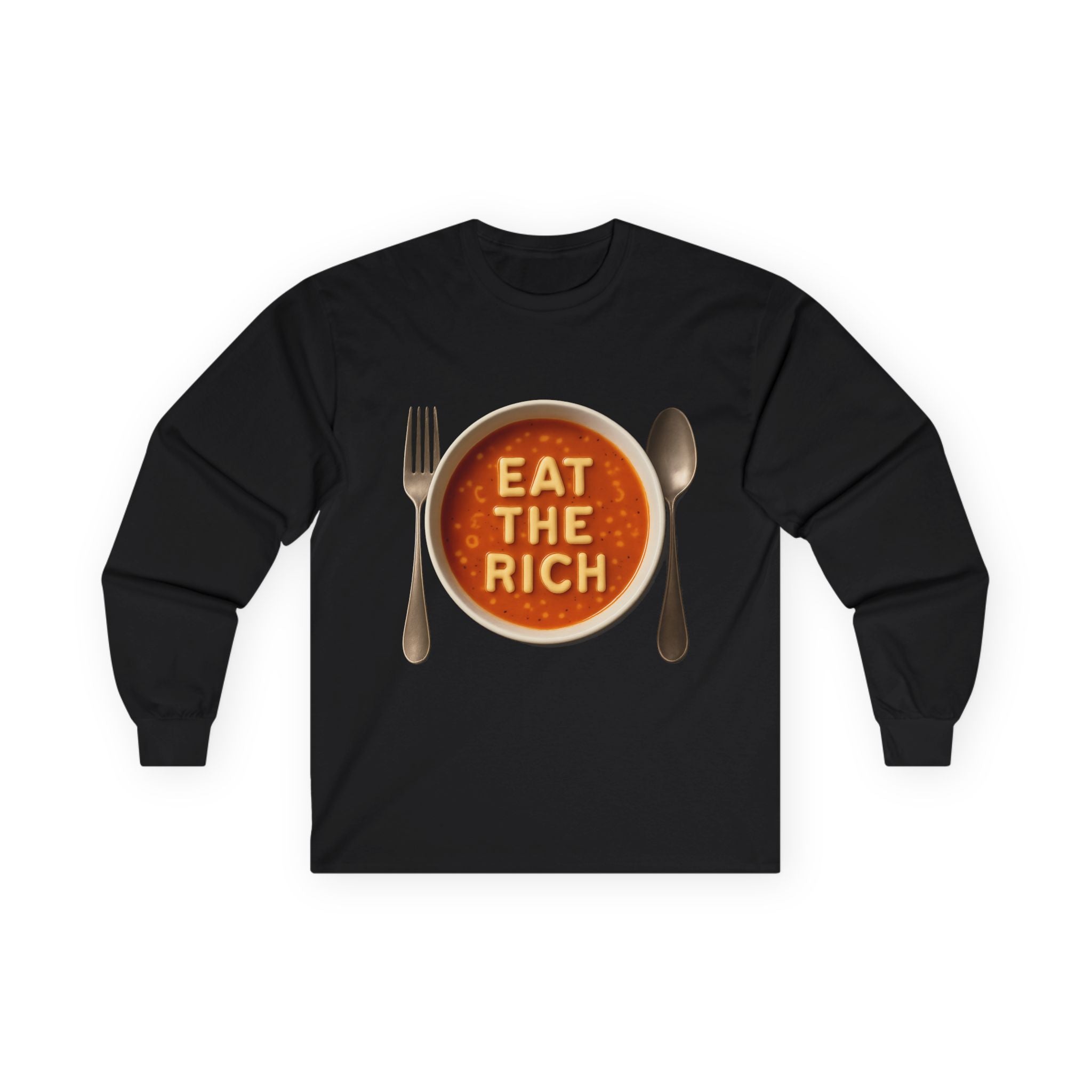 Long Sleeve Tee — "Eat The Rich" Soup Bowl Satire Protest Shirt