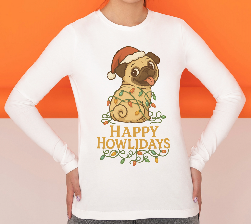 Happy Howlidays Pug Dog Christmas Long Sleeve T-Shirt