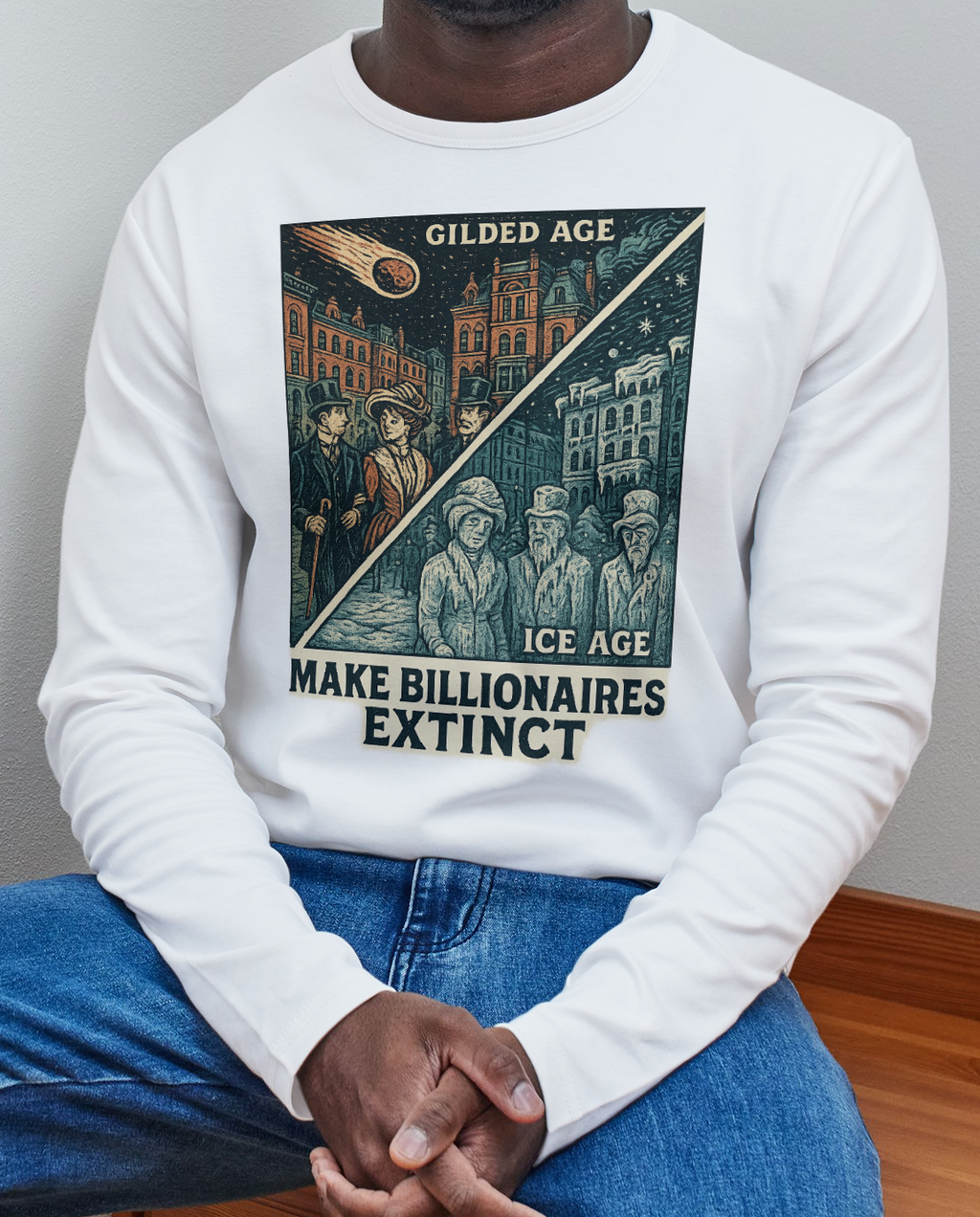 Make Billionaires Extinct Long Sleeve Tee, Social Justice Shirt