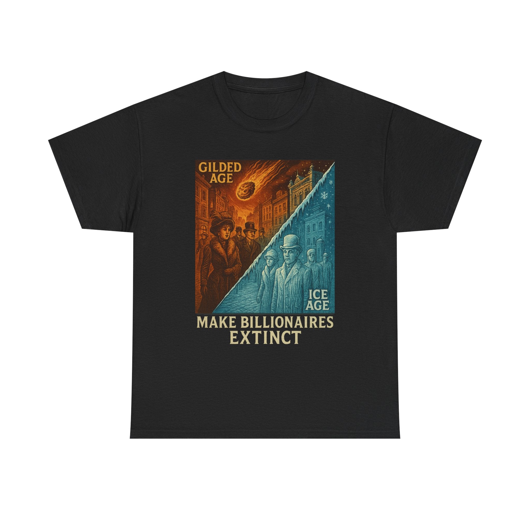 "Make Billionaires Extinct" Vintage Gilded Age vs Ice Age Eat the Rich Satire T-SHirt