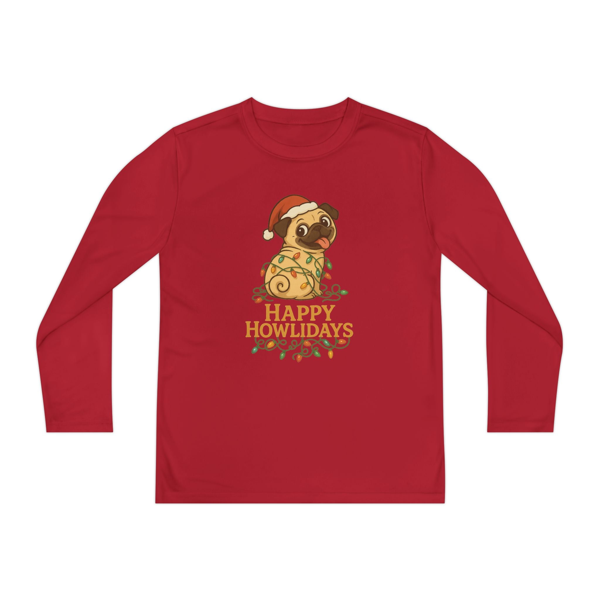 Happy Howlidays Pug Dog Christmas Holiday Kids Long Sleeve T-Shirt