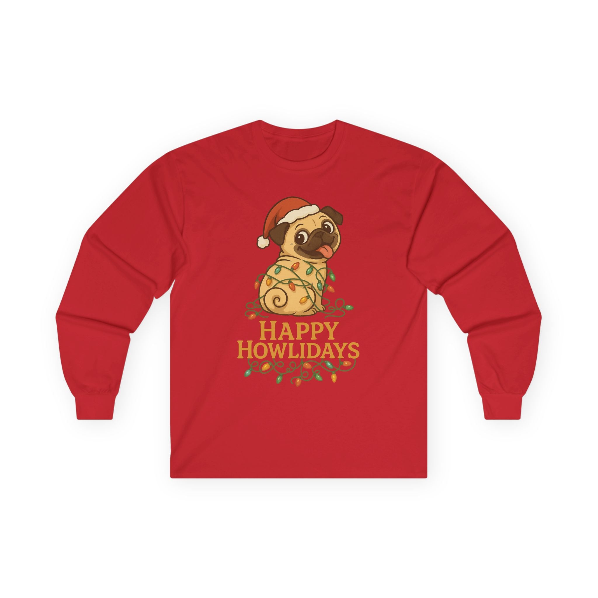Happy Howlidays Pug Dog Christmas Long Sleeve T-Shirt